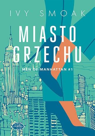 Przejdź do produktu MIASTO GRZECHU. MEN OF MANHATTAN. TOM 1, IVY SMOAK
