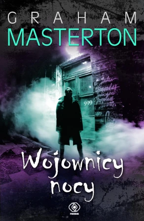 Wojownicy nocy wyd. 2024, Graham Masterton