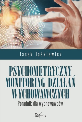 Przejdź do produktu PSYCHOMETRYCZNY MONITORING DZIAŁAŃ...