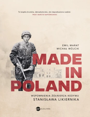 Made in Poland. Wspomnienia żołnierza Kedywu...
