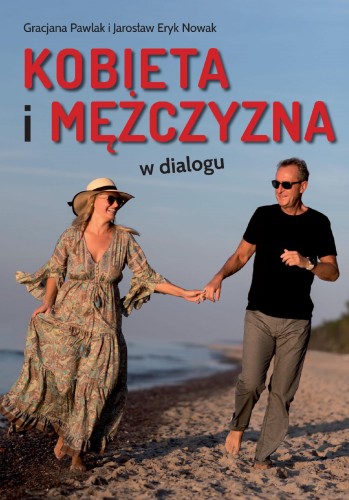 Przejdź do produktu KOBIETA I MĘŻCZYZNA W DIALOGU