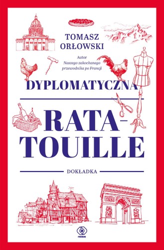 Przejdź do produktu DYPLOMATYCZNA RATATOUILLE. DOKŁADKA