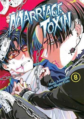 Przejdź do produktu MARRIAGETOXIN. TOM 8, MIZUKI YODA,JOUMYAKUN