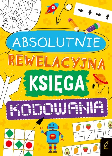 Przejdź do produktu ABSOLUTNIE REWELACYJNA KSIĘGA KODOWANIA