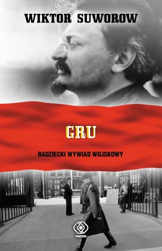 Przejdź do produktu GRU. RADZIECKI WYWIAD WOJSKOWY WYD. 2025
