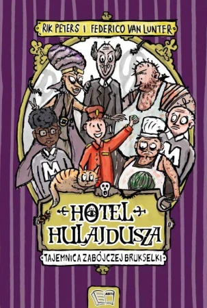 Hotel Hulajdusza, Opracowanie zbiorowe