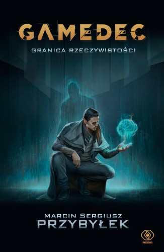 Przejdź do produktu GAMEDEC. GRANICA RZECZYWISTOŚCI