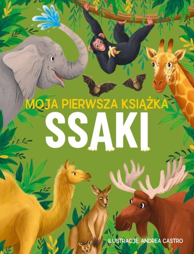 Przejdź do produktu SSAKI. MOJA PIERWSZA KSIĄŻKA, ELIZA JEFFERY