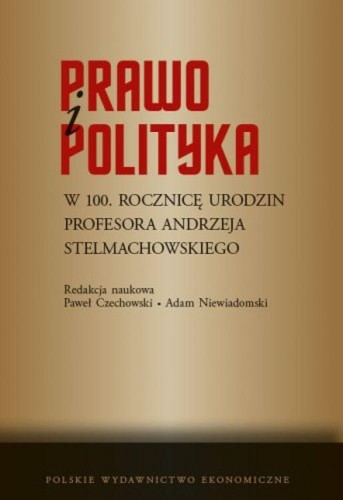 Przejdź do produktu PRAWO I POLITYKA. W 100. ROCZNICĘ URODZIN...