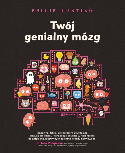 Przejdź do produktu TWÓJ GENIALNY MÓZG, PHILIP BUNTING
