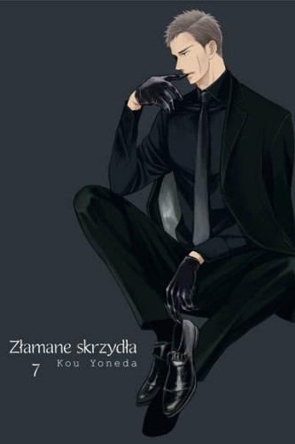 Przejdź do produktu ZŁAMANE SKRZYDŁA. TOM 7, KOU YONEDA