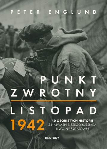 Przejdź do produktu PUNKT ZWROTNY. LISTOPAD 1942. 40 OSOBISTYCH...