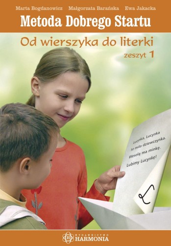 Przejdź do produktu METODA DOBREGO STARTU OD WIERSZYKA DO LITERKI...