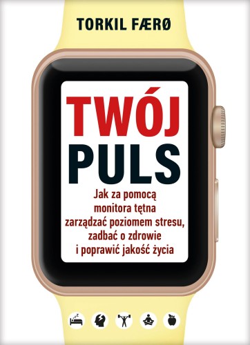 Przejdź do produktu TWÓJ PULS. JAK ZA POMOCĄ MONITORA TĘTNA...