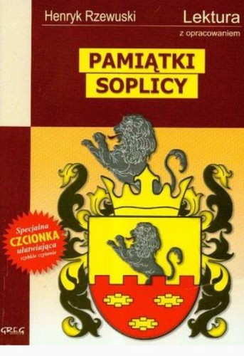 Przejdź do produktu PAMIĄTKI SOPLICY. LEKTURA Z OPRACOWANIEM