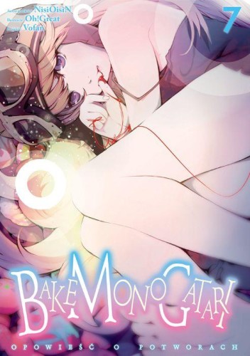 Przejdź do produktu BAKEMONOGATARI. TOM 7, NISIOISIN,OH!GREAT