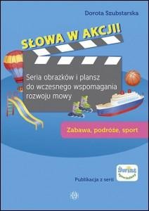Przejdź do produktu SŁOWA W AKCJI! SERIA OBRAZKÓW I PLANSZ DO...