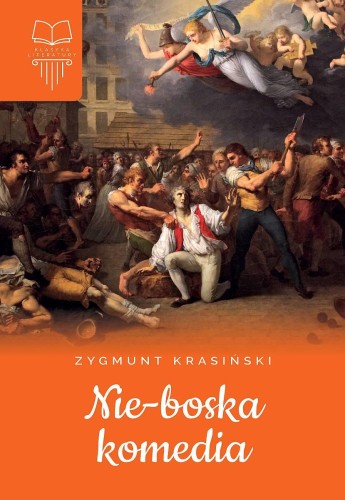 Przejdź do produktu NIE-BOSKA KOMEDIA, ZYGMUNT KRASIŃSKI