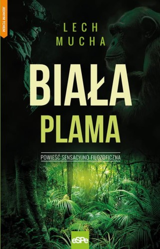 Przejdź do produktu BIAŁA PLAMA, LECH MUCHA