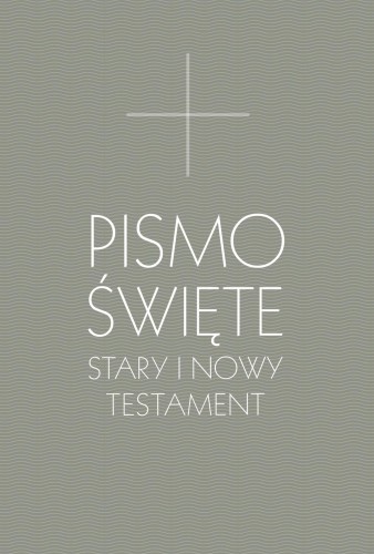 Przejdź do produktu PISMO ŚWIĘTE. STARY I NOWY TESTAMENT