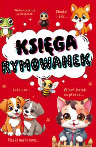 Przejdź do produktu KSIĘGA RYMOWANEK, OPRACOWANIE ZBIOROWE