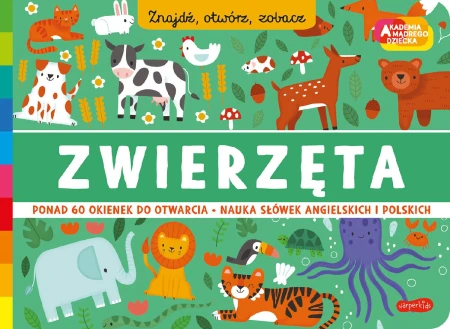 Zwierzęta. Akademia mądrego dziecka. Znajdź,...