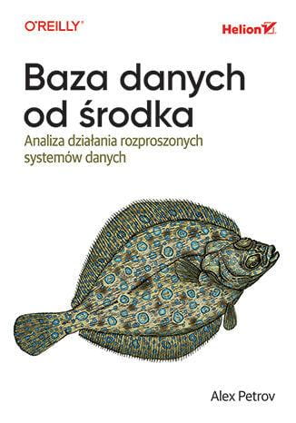 Przejdź do produktu BAZA DANYCH OD ŚRODKA. ANALIZA DZIAŁANIA...