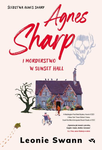 Przejdź do produktu AGNES SHARP I MORDERSTWO W SUNSET HALL