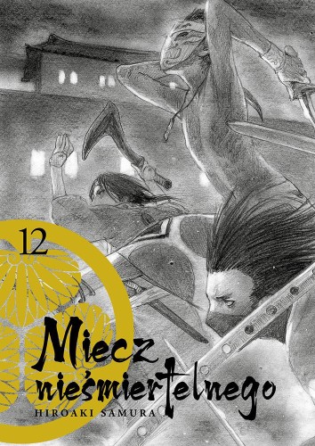 Przejdź do produktu MIECZ NIEŚMIERTELNEGO. TOM 12, HIROAKI SAMURA