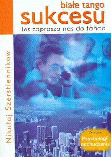 Przejdź do produktu BIAŁE TANGO SUKCESU