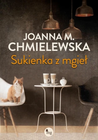 Sukienka z mgieł, Joanna M. Chmielewska