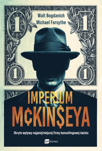 Przejdź do produktu IMPERIUM MCKINSEYA. UKRYTE WPŁYWY...