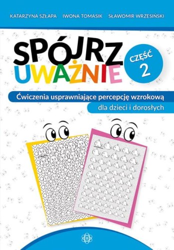 Przejdź do produktu SPÓJRZ UWAŻNIE CZĘŚĆ 2
