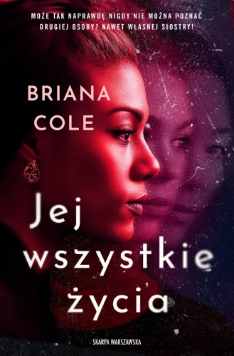 Przejdź do produktu JEJ WSZYSTKIE ŻYCIA, BRIANA COLE