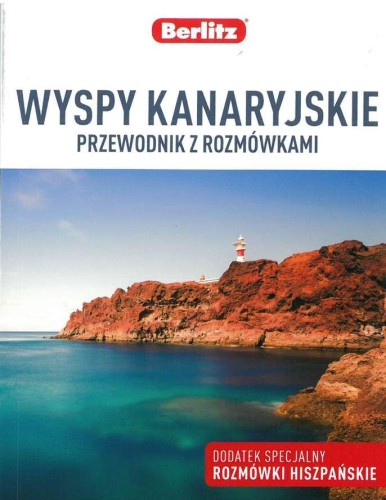 Przejdź do produktu WYSPY KANARYJSKIE. PRZEWODNIK Z ROZMÓWKAMI