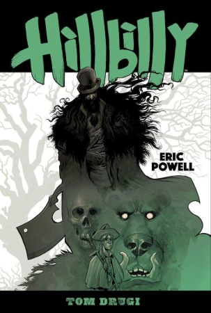 Hillbilly. Tom 2, Eric Powell