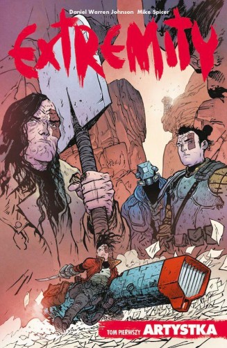 Przejdź do produktu EXTREMITY. TOM 1, DANIEL WARREN JOHNSON