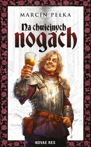 Przejdź do produktu NA CHWIEJNYCH NOGACH, MARCIN PEŁKA
