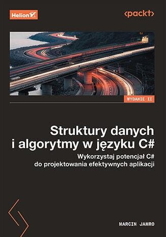 Przejdź do produktu STRUKTURY DANYCH I ALGORYTMY W JĘZYKU C#....