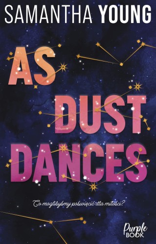 Przejdź do produktu AS DUST DANCES, SAMANTHA YOUNG