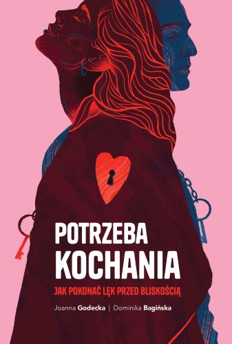 Przejdź do produktu POTRZEBA KOCHANIA. JAK POKONAĆ LĘK PRZED...