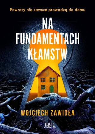 Na fundamentach kłamstw, Wojciech Zawioła