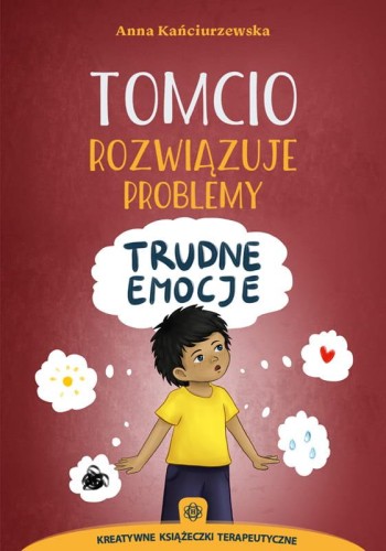 Przejdź do produktu TOMCIO ROZWIĄZUJE PROBLEMY TRUDNE EMOCJE
