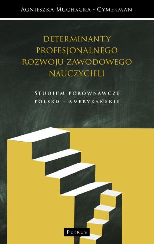 Przejdź do produktu KULTUROWE DETERMINANTY PROFESJONALNEGO ROZWOJU...