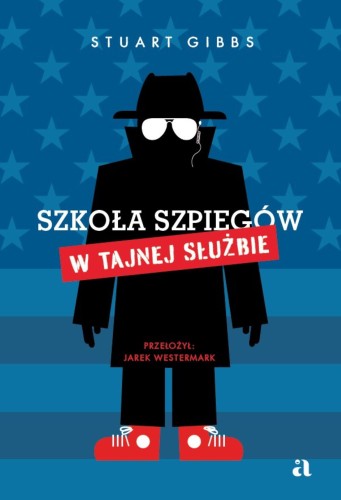 Przejdź do produktu SZKOŁA SZPIEGÓW. W TAJNEJ SŁUŻBIE. TOM 5
