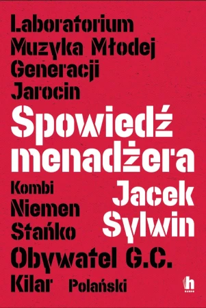 Spowiedź menadżera, Jacek Sylwin