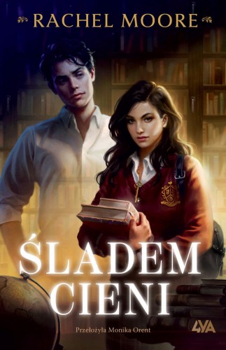 Przejdź do produktu ŚLADEM CIENI, RACHEL MOORE