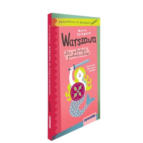 Przejdź do produktu WARSZAWA DLA MŁODYCH PODRÓŻNIKÓW PRZEWODNIK DO...