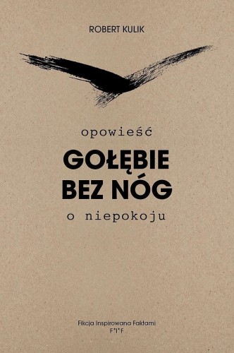 Przejdź do produktu GOŁĘBIE BEZ NÓG, ROBERT KULIK