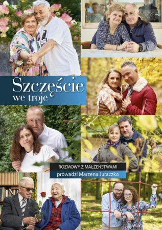 Szczęście we troje, Marzena Juraczko